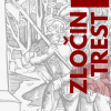 vernisáž výstavy • ZLOČIN A TREST