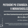 ON-LINE KOMENTOVANÁ PROHLÍDKA k výstavě  Putování po stavbách architektů MSK