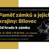 komentovaná prohlídka výstavy s archeology • PAMĚŤ ZÁMKŮ A JEJICH KRAJINY: Bílovec — OD HRADU K ZÁMKU