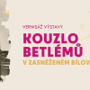 vernisáž výstavy • KOUZLO BETLÉMŮ V ZASNĚŽENÉM BÍLOVCI