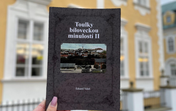 Nová kniha: TOULKY BÍLOVECKOU MINULOSTÍ II